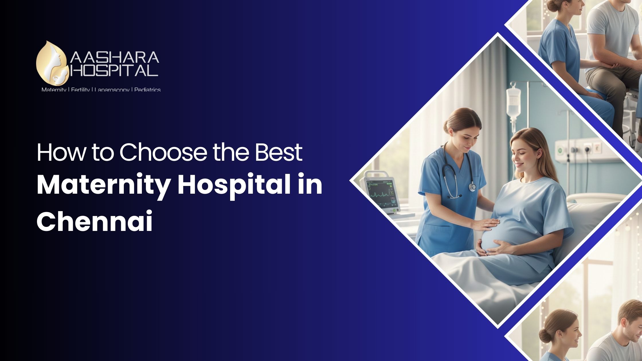 How to Choose the Best Maternity Hospital in Chennai